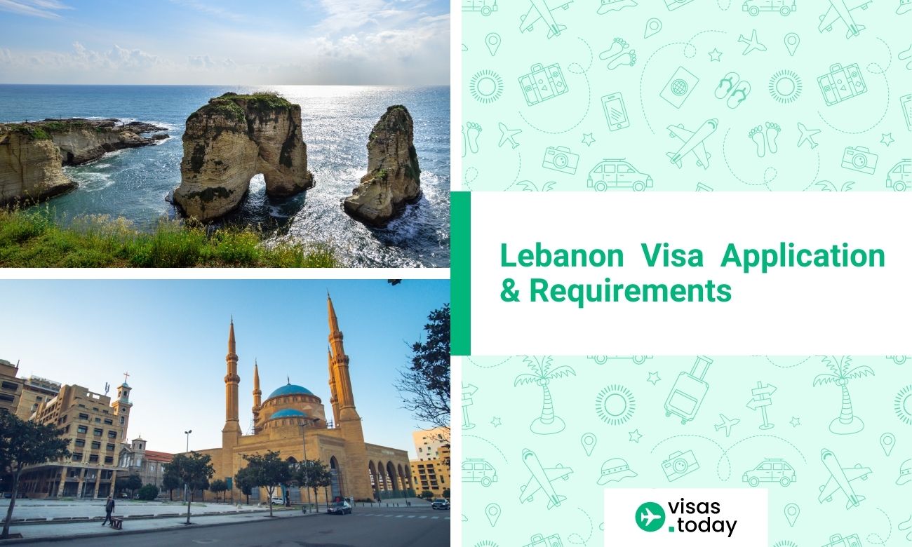 Lebanon Visa Application Requirements Lebanon Visa Application Requirements