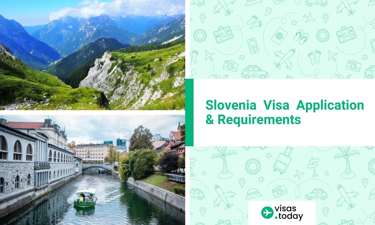 Slovenia Visa Application Requirements   Slovenia Visa 