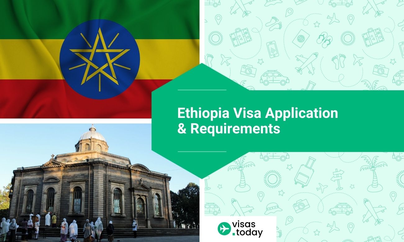 Ethiopia Visa Application Requirements